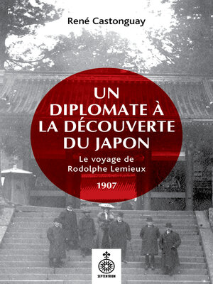 cover image of Un diplomate à la découverte du Japon